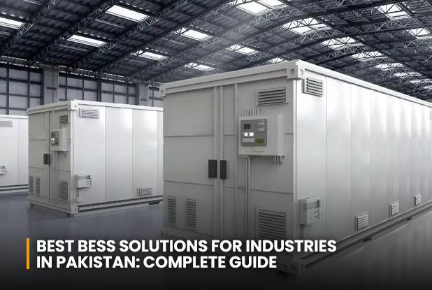 Best BESS Solutions for Industries in Pakistan: Complete Guide