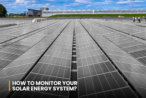 How to Monitor your Solar Energy System in Pakistan